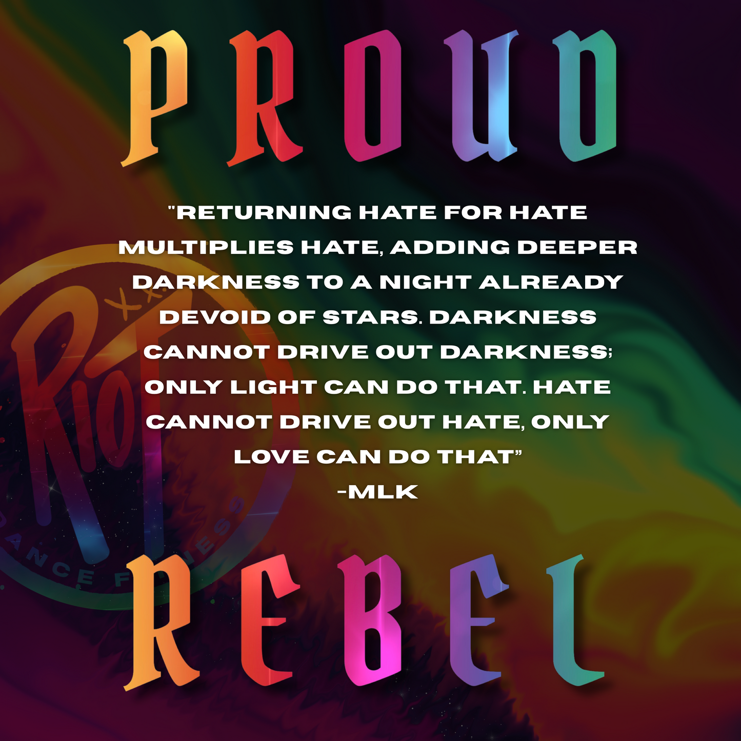 Proud Rebel- Pride class 2025