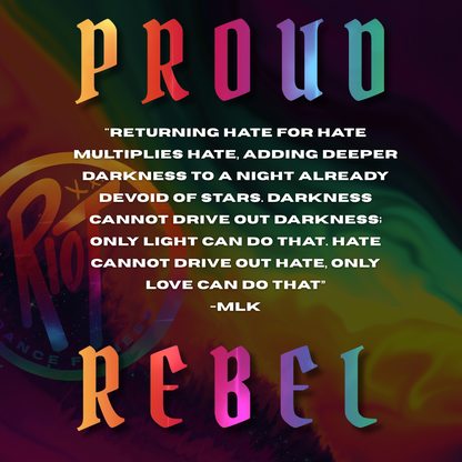 Proud Rebel- Pride class 2025